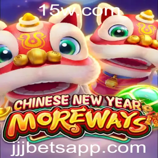CHINESENEWYEARMOREWAYS: Descubra a Excitante Experiência de Jogo no Jjjbet