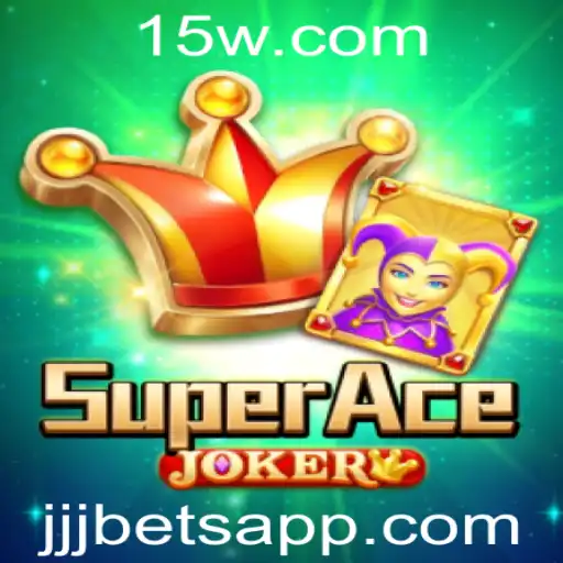 SuperAceJoker: Uma Nova Experiência de Jogo com Jjjbet